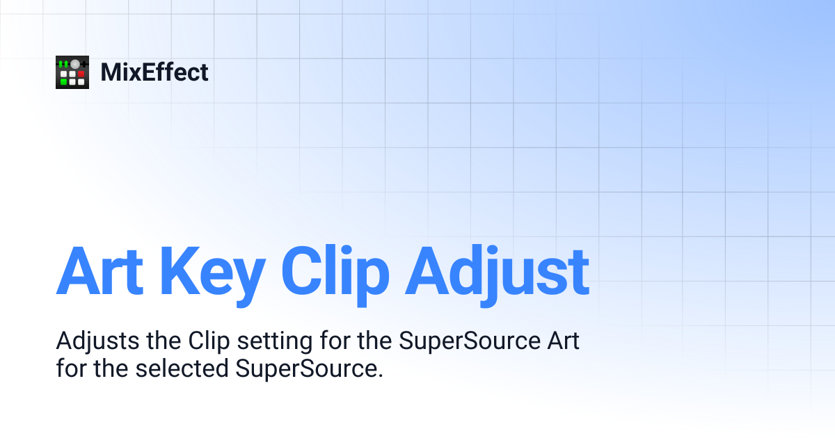 Art Key Clip Adjust | MixEffect