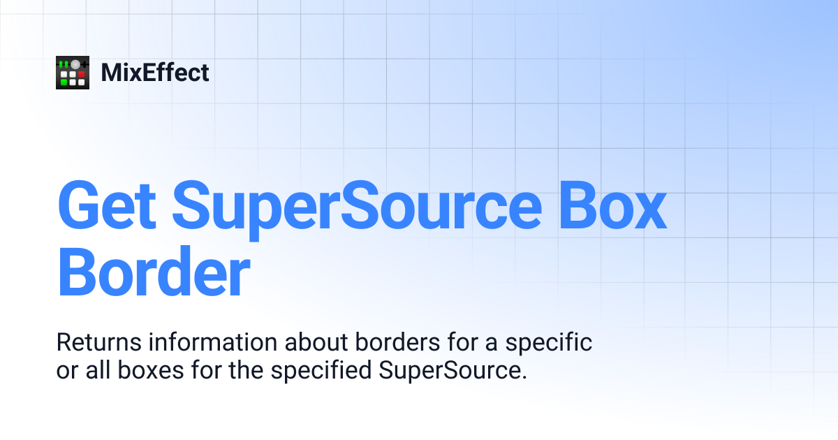 Get SuperSource Box Border | MixEffect